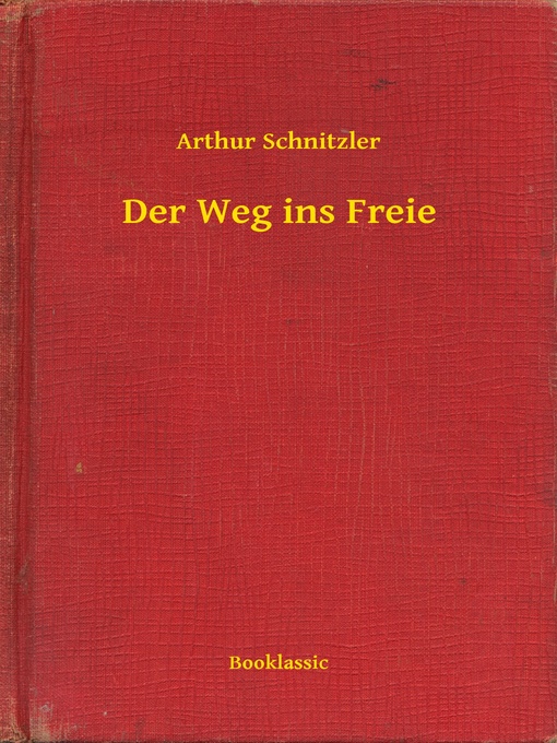 Title details for Der Weg ins Freie by Arthur Schnitzler - Available